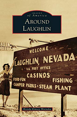Around Laughlin [Hardcover]