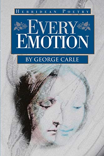 Every Emotion  Hebridean Poetry [Paperback]