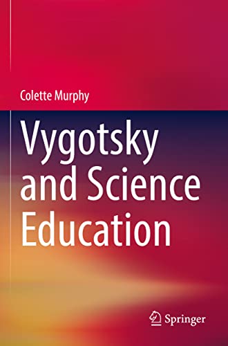 Vygotsky and Science Education [Paperback]