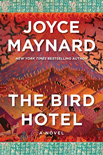 The Bird Hotel A Novel [Hardcover]