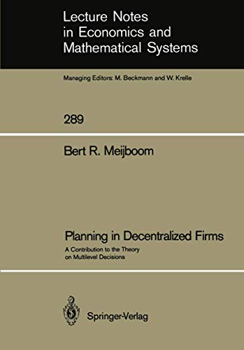 Planning in Decentralized Firms A Contribution to the Theory on Multilevel Deci [Paperback]