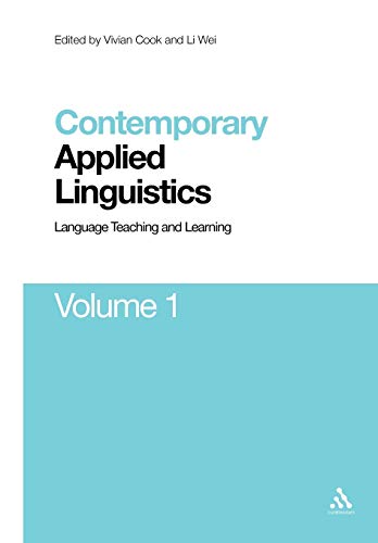 Contemporary Applied Linguistics Volume 1 Volume One Language Teaching and Lear [Paperback]
