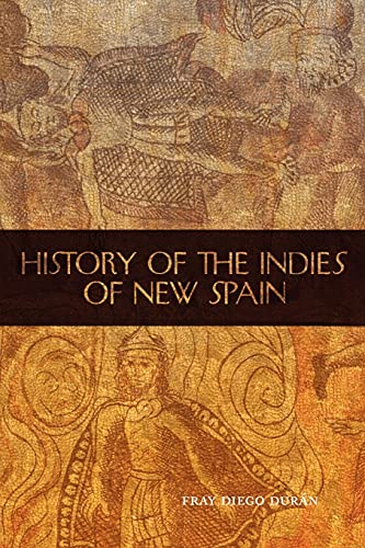 History Of The Indies Of New Spain (the Civilization Of The American Indian Seri [Paperback]