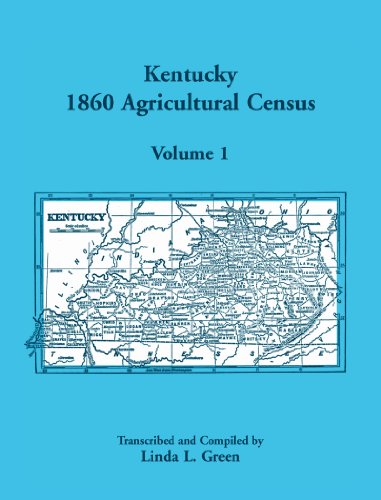 Kentucky 1860 Agricultural Census  Volume 1 for Floyd, Franklin, Fulton, Galla [Unknown]