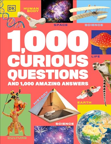 1,000 Curious Questions And 1,000 Amazing Answers [Hardcover]
