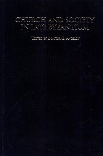 Church and Society in Late Byzantium [Hardcover]