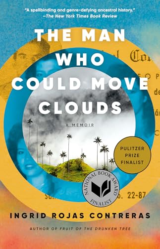 The Man Who Could Move Clouds A Memoir [Paperback]
