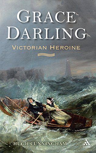 Grace Darling Victorian Heroine [Hardcover]