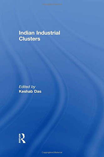 Indian Industrial Clusters [Hardcover]
