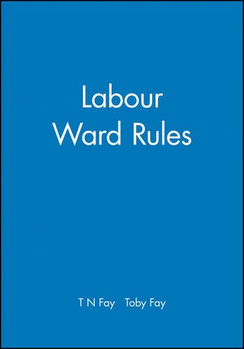 Labour Ward Rules [Paperback]