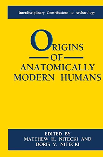 Origins of Anatomically Modern Humans [Hardcover]