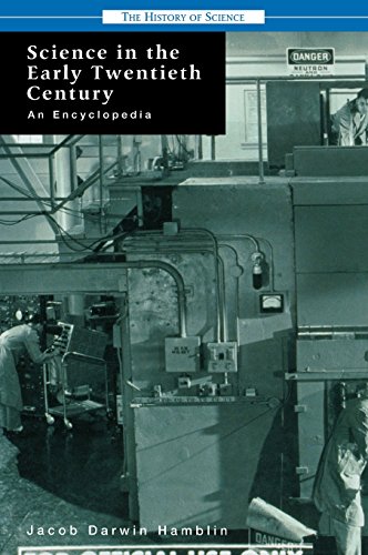 Science In The Early Twentieth Century An Encyclopedia (history Of Science) [Hardcover]