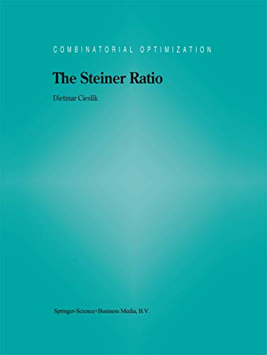 The Steiner Ratio [Paperback]