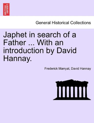Japhet in Search of a Father with an Introduction by David Hannay [Paperback]