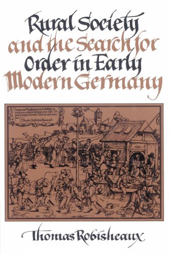 Rural Society and the Search for Order in Early Modern Germany [Paperback]
