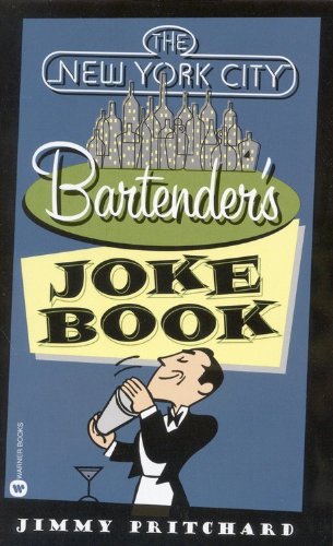 The New York City Bartender's Joke Book [Paperback]