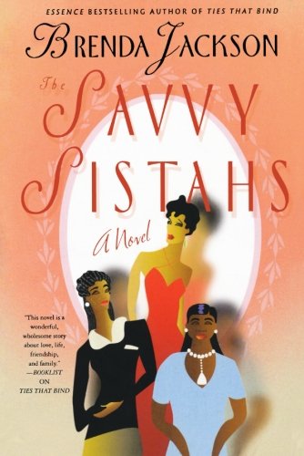 The Savvy Sistahs A Novel [Paperback]