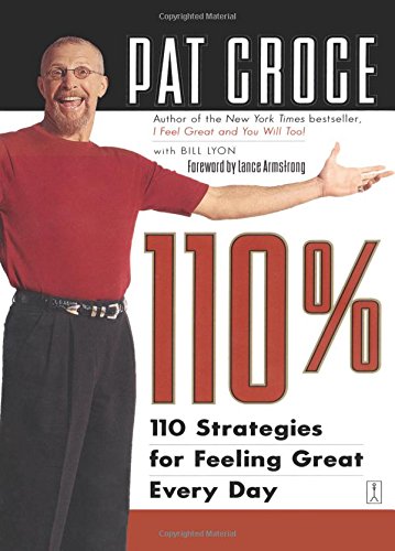 110% 110 Strategies for Feeling Great Every Day [Paperback]