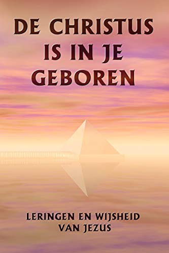 De Christus Is In Je Geboren (dutch Edition) [Paperback]