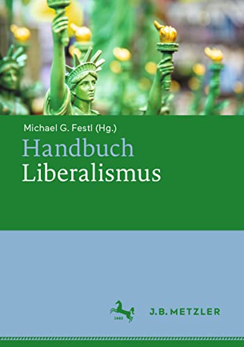 Handbuch Liberalismus [Hardcover]