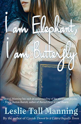 I Am Elephant, I Am Butterfly [Paperback]