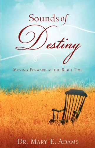 Sounds Of Destiny [Paperback]