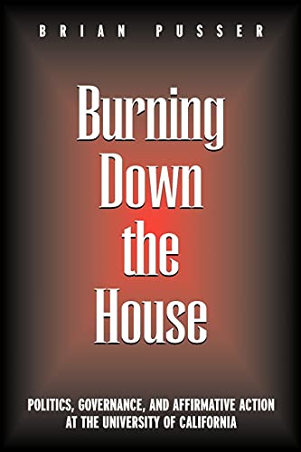 Burning Down The House (suny Series In Frontiers In Education) (suny Series, Fro [Paperback]