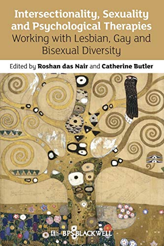 Intersectionality, Sexuality and Psychological Therapies Working with Lesbian,  [Paperback]