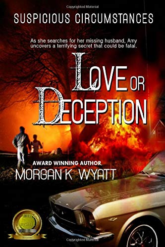 Suspicious Circumstances Love Or Deception A Romantic Suspense Novel (volume 1 [Paperback]