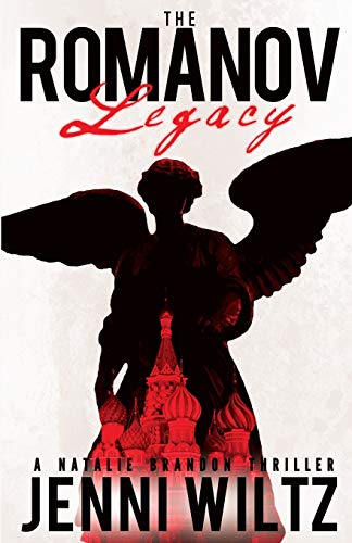 The Romanov Legacy A Natalie Brandon Thriller (the Natalie Brandon Thrillers) ( [Paperback]