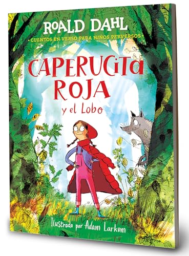 Caperucita roja y el lobo en un verso / Little Red Riding Hood and the Wolf [Hardcover]