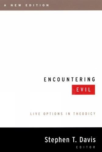 Encountering Evil, A New Edition Live Options In Theodicy [Paperback]