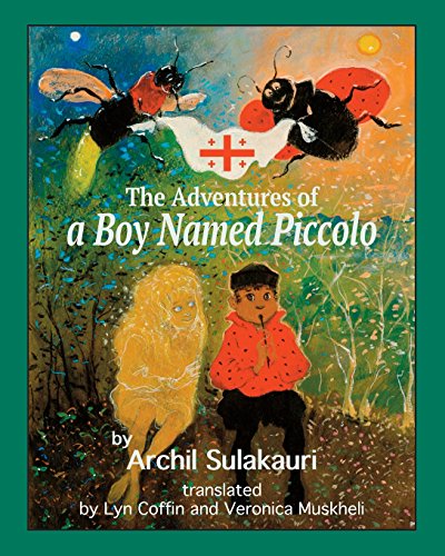 The Adventures Of A Boy Named Piccolo [Paperback]