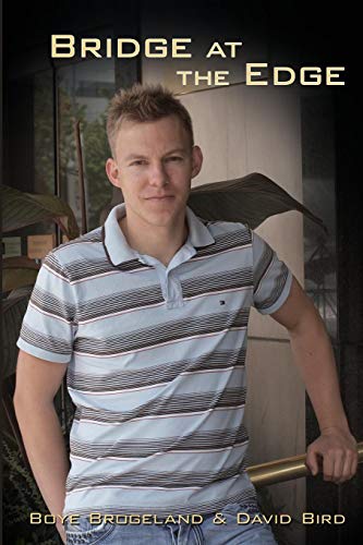 Bridge At The Edge [Paperback]