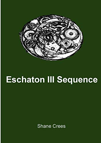Eschaton III Sequence [Paperback]