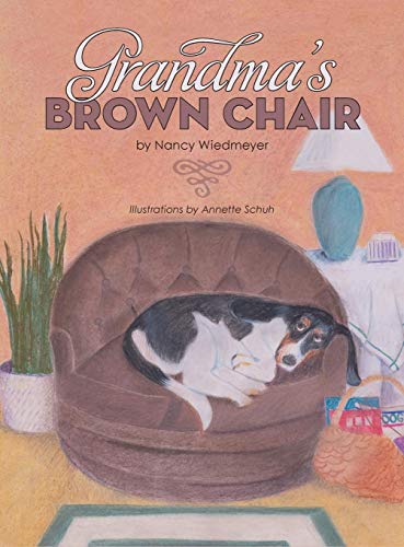Grandma's Brown Chair [Hardcover]