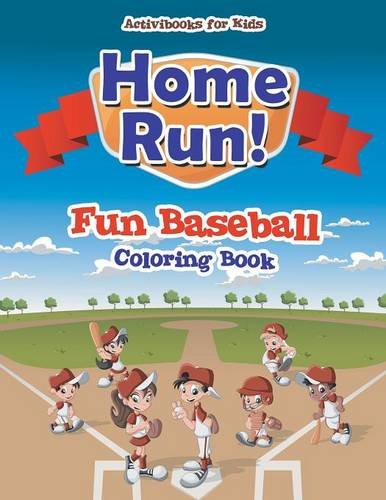 Home Run Fun Baseball Coloring Book [Paperback]