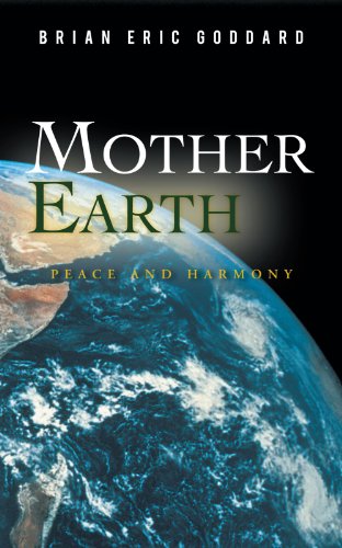 Mother Earth  Peace and Harmony [Paperback]