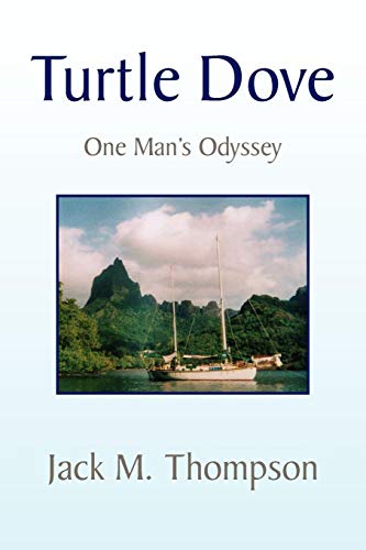 Turtle Dove One Man's Odyssey [Paperback]
