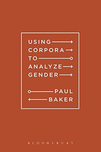 Using Corpora to Analyze Gender [Paperback]