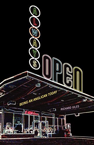 Always Open Being an Anglican Today [Paperback]