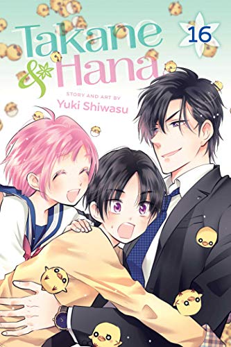 Takane &amp Hana, Vol. 16 [Paperback]