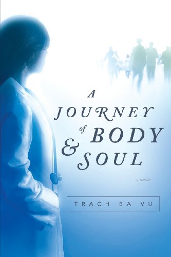 A Journey Of Body And Soul [Paperback]