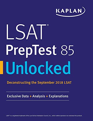 LSAT PrepTest 85 Unlocked  Exclusive Data + Analysis + Explanations [Paperback]