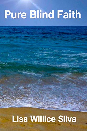 Pure Blind Faith [Paperback]