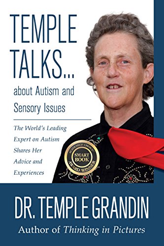 Temple Talks about Autism and Sensory Issues The World's Leading Expert on Auti [Paperback]