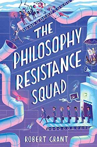 The Philosophy Resistance Squad [Paperback]