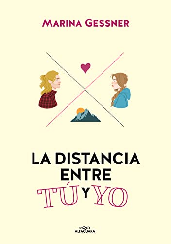 La distancia entre t y yo / The Distance from Me to You [Paperback]