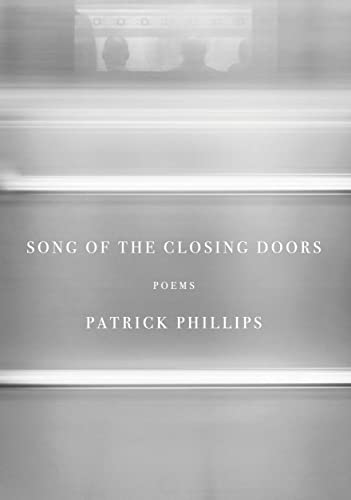 Song of the Closing Doors Poems [Hardcover]