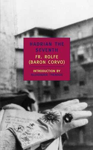 Hadrian the Seventh [Paperback]